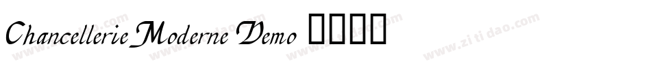 Chancellerie Moderne Demo字体转换